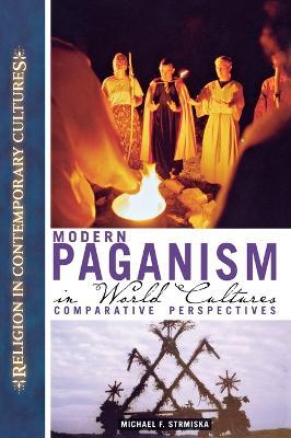 Modern Paganism in World Cultures: Comparative Perspectives - cover