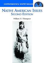 Native American Issues: A Reference Handbook