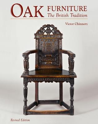 Oak Furniture: The British Tradition - Victor Chinnery - cover
