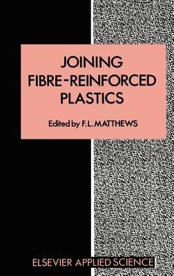 Joining Fibre-Reinforced Plastics - cover