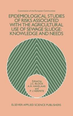 Epidemiological Studies of Risks Associated with the Agricultural Use of Sewage Sludge: Knowledge and needs - cover