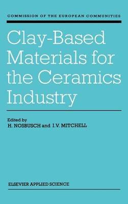 Clay-Based Materials for the Ceramics Industry - cover