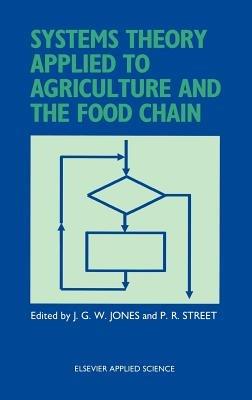 Systems Theory Applied to Agriculture and the Food Chain - cover