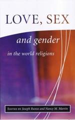 Love, Sex and Gender in the World Religions