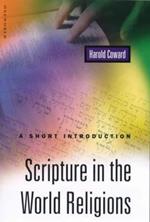 Scripture in the World Religions: A Short Introduction