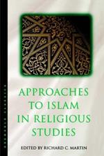 Approaches to Islam in Religious Studies