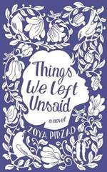 Things We Left Unsaid: The award-winning bestseller