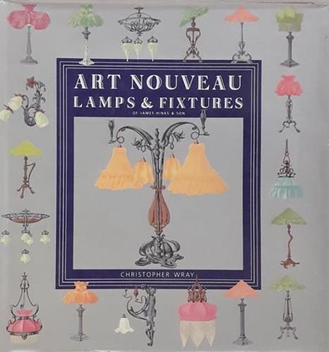 Art nouveau lamps & fixtures - Christopher Wray - copertina