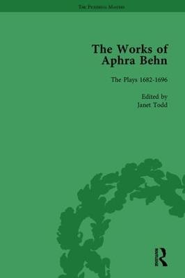 The Works of Aphra Behn: v. 7: Complete Plays - Janet Todd - cover