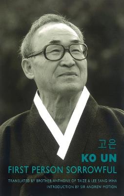 First Person Sorrowful - Ko Un - cover