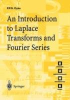 An Introduction to Laplace Transforms and Fourier Series
