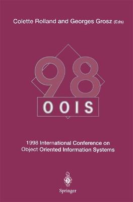 OOIS’98: 1998 International Conference on Object-Oriented Information Systems, 9–11 September 1998, Paris Proceedings - cover