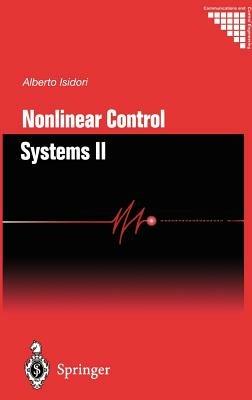 Nonlinear Control Systems II - Alberto Isidori - cover