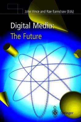 Digital Media: The Future - cover