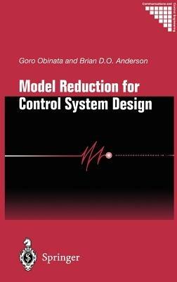 Model Reduction for Control System Design - Goro Obinata,Brian D.O. Anderson - cover
