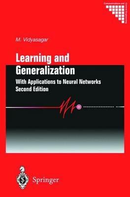 Learning and Generalisation: With Applications to Neural Networks - Mathukumalli Vidyasagar - cover