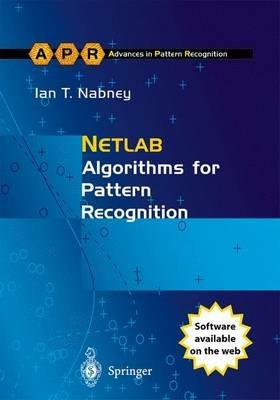 NETLAB: Algorithms for Pattern Recognition - Ian T. Nabney - cover