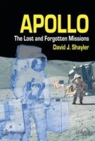 Apollo: The Lost and Forgotten Missions - Shayler David - cover