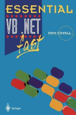 Essential VB .Net fast - John Cowell - cover