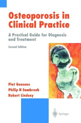 Osteoporosis in Clinical Practice: A Practical Guide for Diagnosis and Treatment - cover