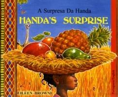 Handa's Surprise in Portuguese and English - Eileen Browne - cover