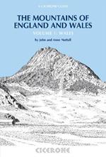 The Mountains of England and Wales: Vol 1 Wales