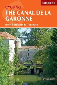 Cycling the Canal de la Garonne: From Bordeaux to Toulouse