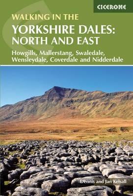 Walking in the Yorkshire Dales: North and East: Howgills, Mallerstang, Swaledale, Wensleydale, Coverdale and Nidderdale - Dennis Kelsall - cover