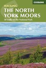 The North York Moors: 50 walks in the National Park