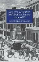 Lawyers, Litigation & English Society Since 1450 - Christopher Brooks - cover