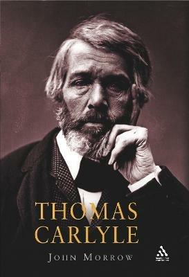Thomas Carlyle - John Morrow - cover