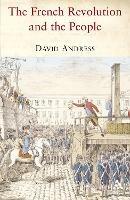 The French Revolution and the People - David Andress - cover