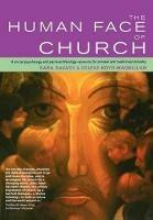 The Human Face of Church: A Social Psychology and Pastoral Theology Resource for Pioneer and Traditional Ministry
