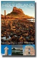 The Story of Holy Island: An Illustrated History - Kate Tristram - cover