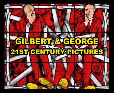 Gilbert & George: 21st Century Pictures - cover