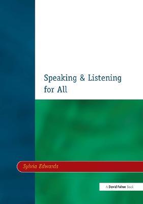 Speaking & Listening for All - Sylvia Edwards - cover