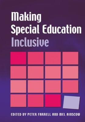 Making Special Education Inclusive: From Research to Practice - cover