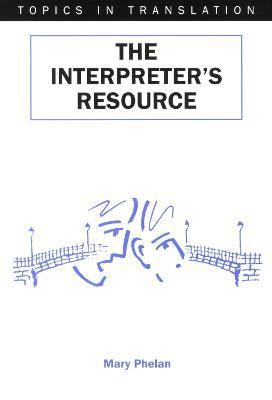 The Interpreter's Resource - Mary Phelan - cover