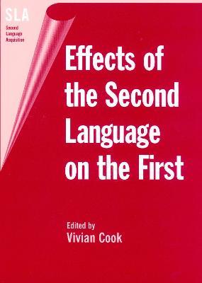 Effects of the Second Language on the First - cover