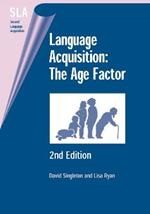 Language Acquisition: The Age Factor