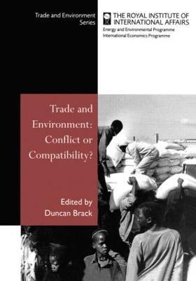 Trade and Environment: Conflict or Compatibility - cover
