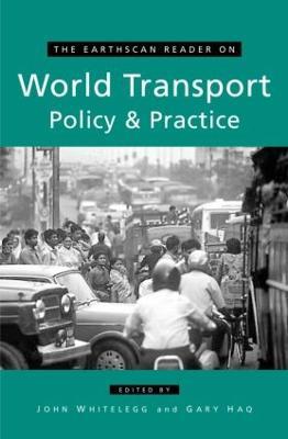 The Earthscan Reader on World Transport Policy and Practice - cover