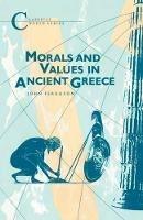Morals and Values in Ancient Greece - John Ferguson - cover