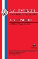 Pushkin: Little Tragedies - Aleksandr Sergeevich Pushkin - cover
