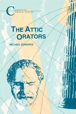 Attic Orators - M. Edwards - cover