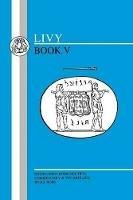 Livy: Book V - Livy - cover