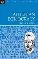 Athenian Democracy - Robin Barrow - cover