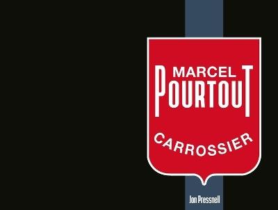 Marcel Pourtout: Carrossier - Jon Pressnell - cover