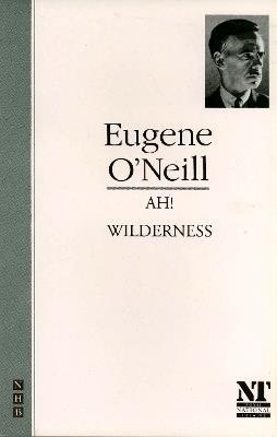 Ah! Wilderness - Eugene O'Neill - cover