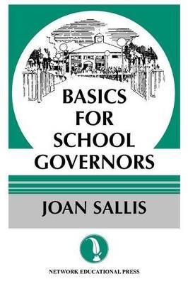 Basics for School Governors - Joan Sallis - cover